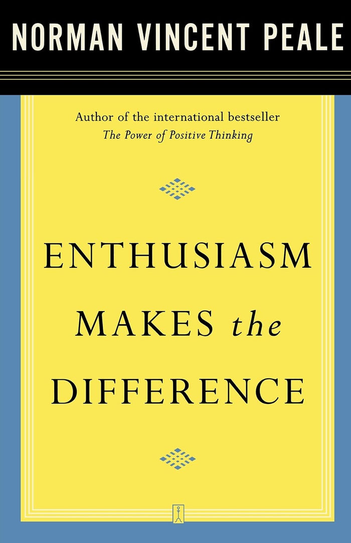 Enthusiasm Makes the Difference by Dr. Norman Vincent Peale - Paperback cover