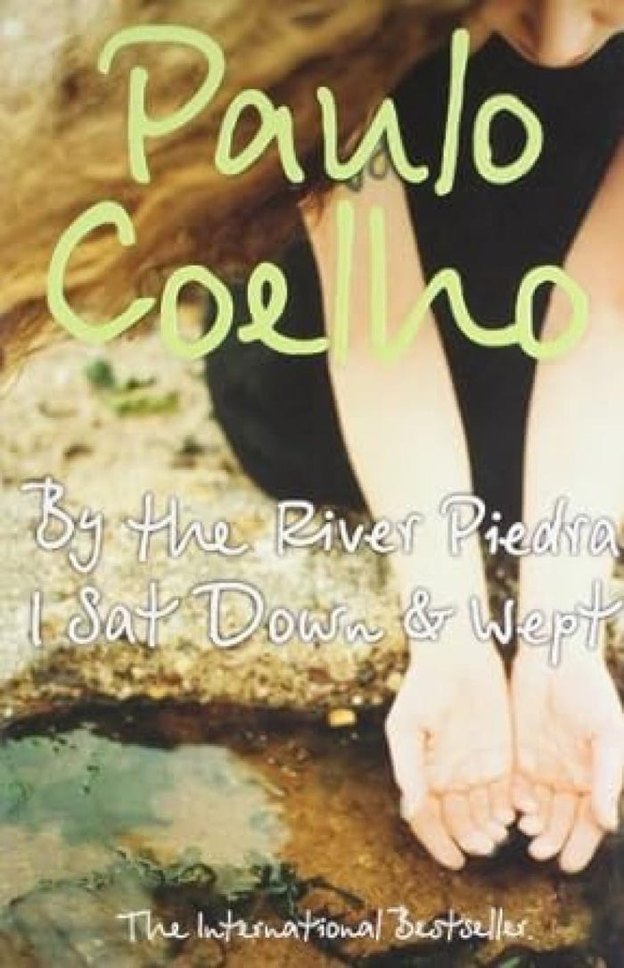 By the River Piedra I Sat Down and Wept by Paulo Coelho, Alan R. Clarke and Khushwant Singh - Paperback cover