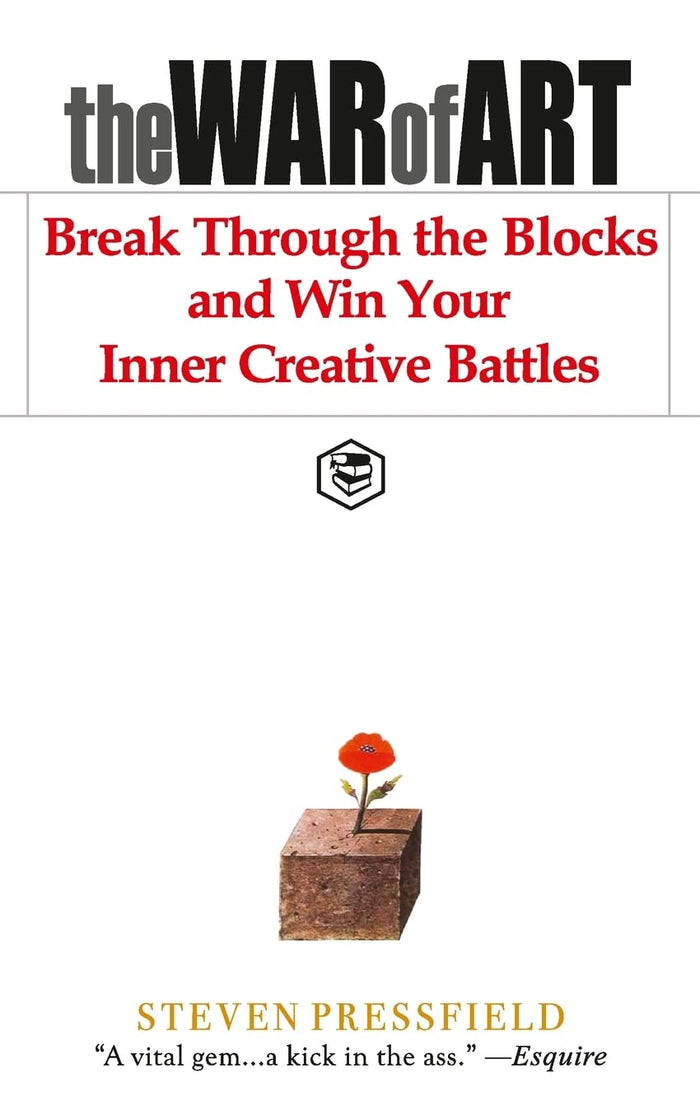 The War of Art: Break Through the Blocks and Win Your Inner Creative Battles by Robert McKee (Foreward) - Paperback cover