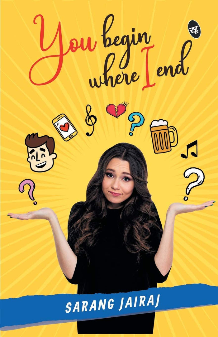 You Begin Where I End by Sarang Jairaj - Paperback cover