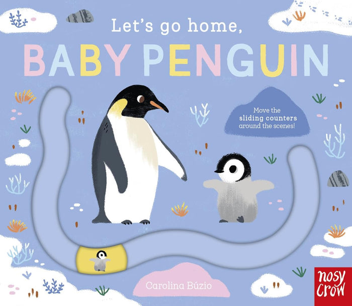 Let's Go Home, Baby Penguin - Board Book cover