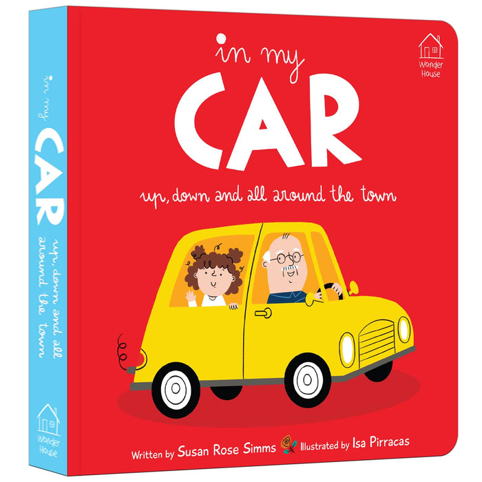 In my Car: Up, down and all around the town by Susan Rose Simms - Board Book cover