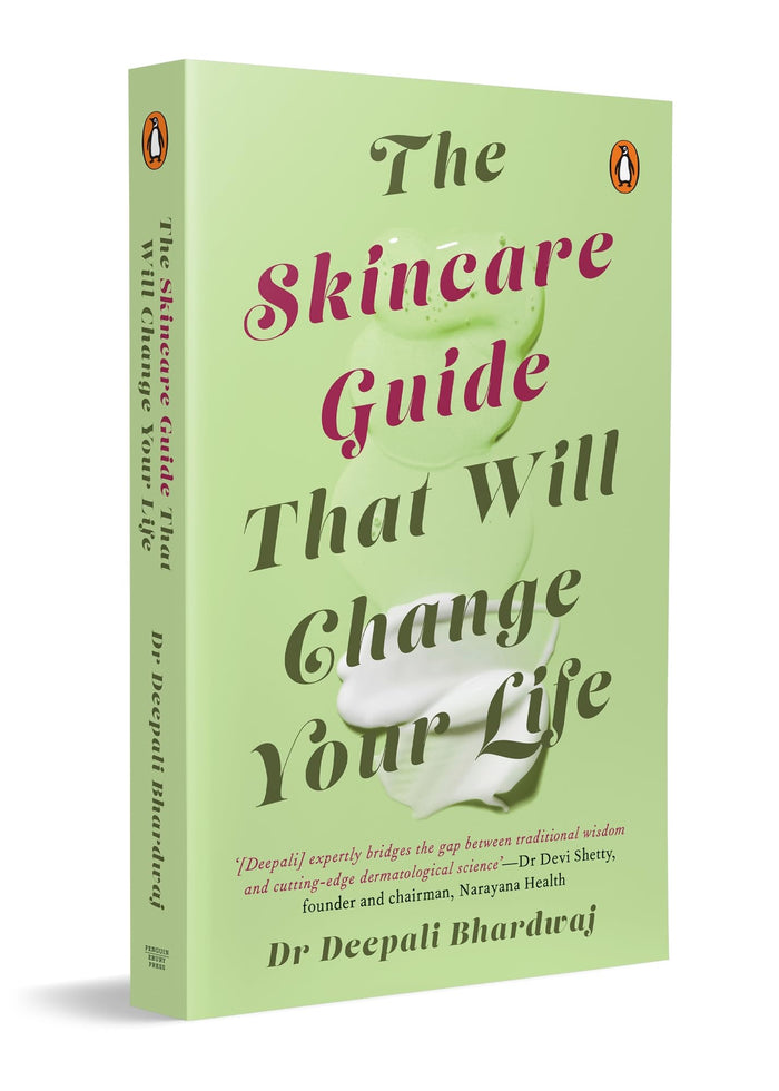 The Skincare Guide That Will Change Your Life by Deepali Bhardwaj - Paperback cover