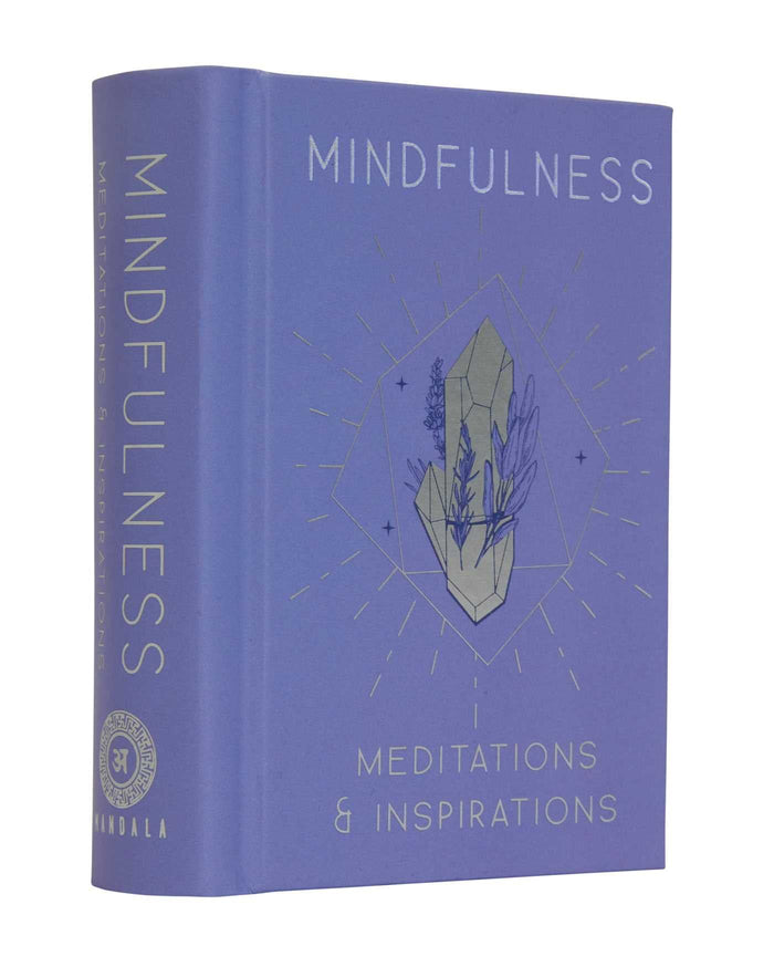 Mindfulness: Meditations & Inspirations (Mini Book) by Mandala Publishing - Hardcover cover