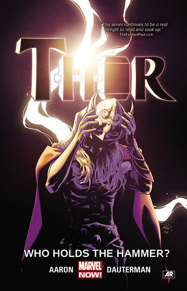 Thor Vol. 2: Who Holds The Hammer? (Thor: Marvel Now!) by Don Glut - Paperback cover