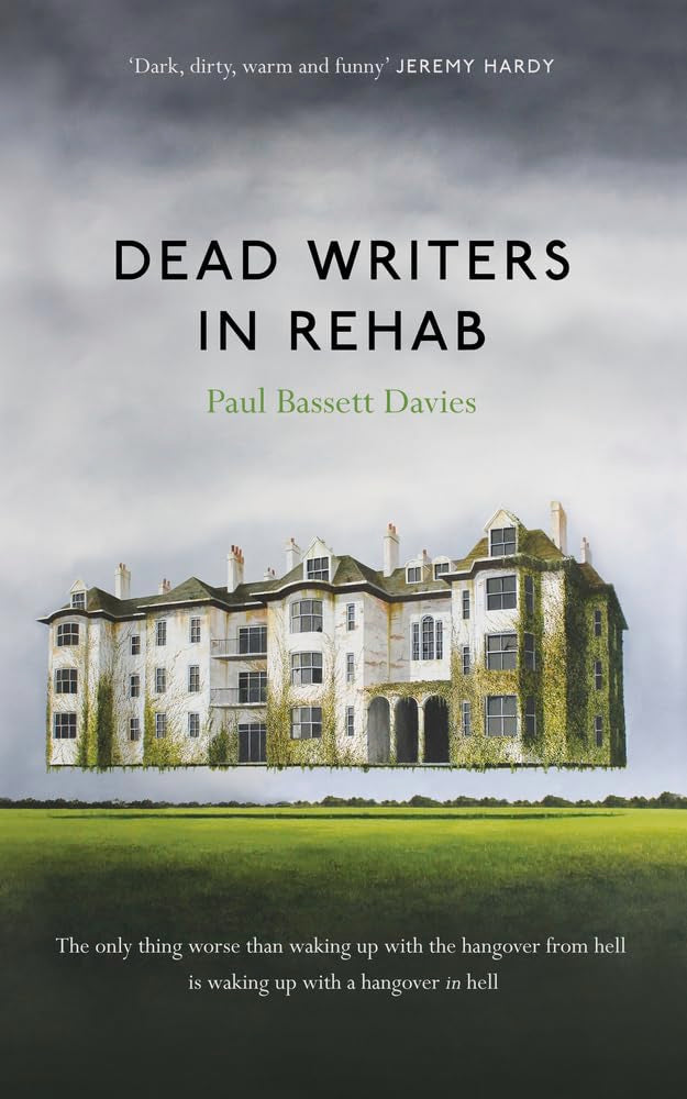 Dead Writers in Rehab by Paul Bassett Davies - Paperback cover
