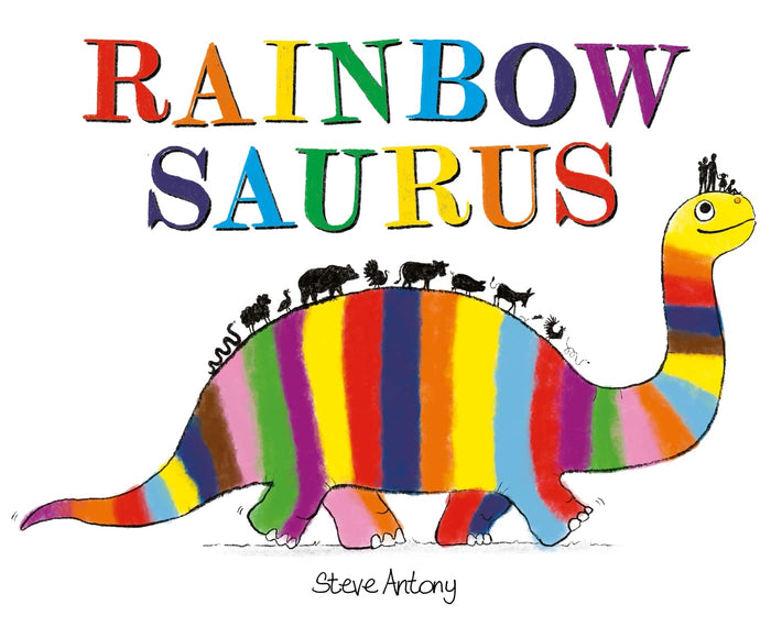 Hodder Childrens Books Rainbowsaurus. by Steve Antony - Paperback cover