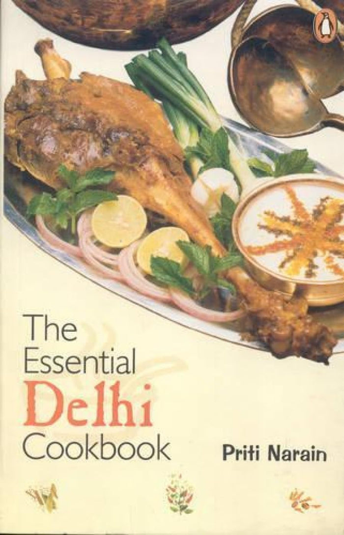 Essential Delhi Cookbook by Priti Narain - Paperback cover