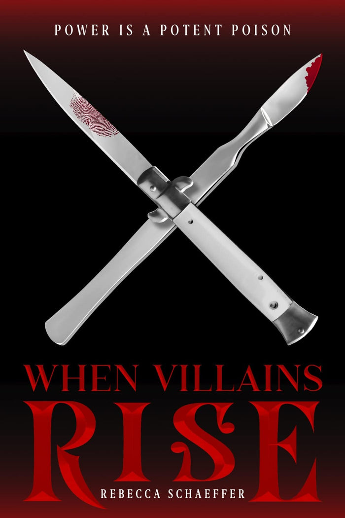 When Villains Rise: Nita and Kovit face Fabricio's ruthless father to expose the black market's darkest secrets in this trilogy finale (Market of Monsters, 3) by Rebecca Schaeffer - Paperback cover