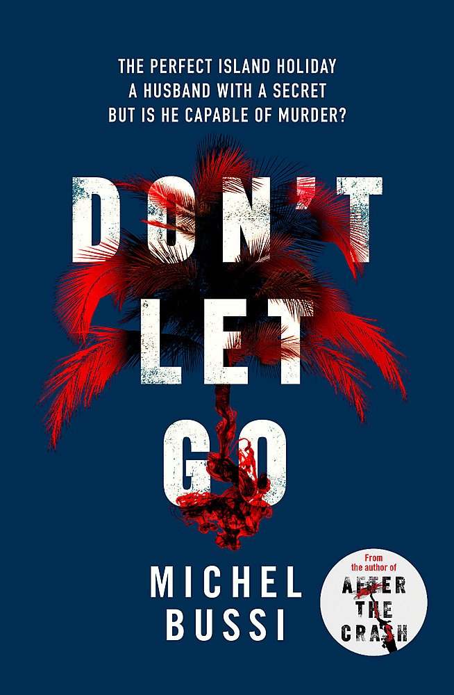 Don't Let Go by Michel Bussi - Hardcover cover