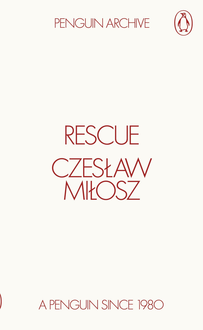 Penguin Rescue (Penguin Archive). by Milosz Czeslaw - Paperback cover
