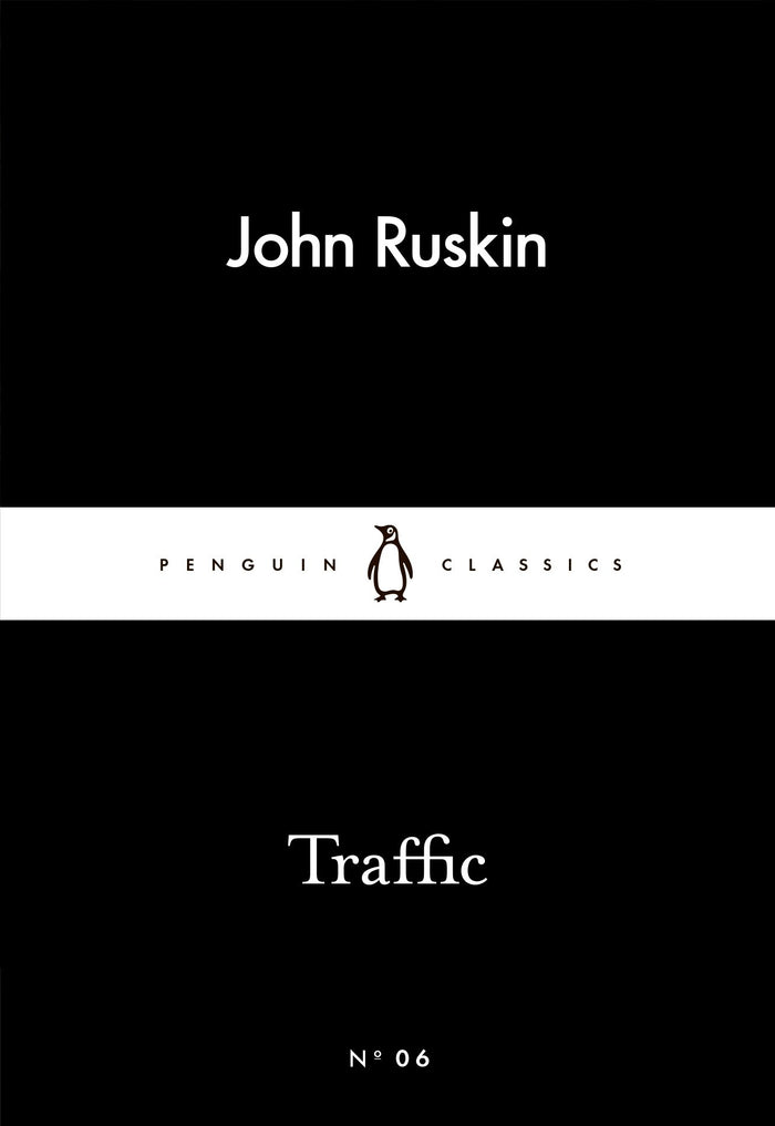 Little Black Classics Traffic by John Ruskin - Mass Market Paperback cover