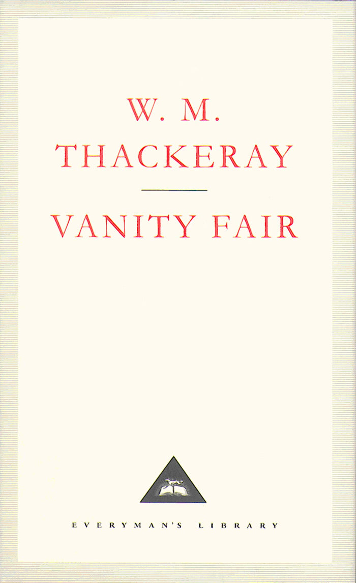 Vanity Fair: A novel without a hero (Everyman's Library) by william-makepeace-thackeray - Hardcover cover