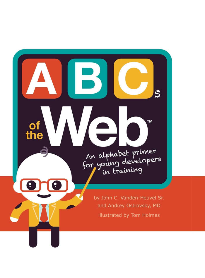 ABCs of the Web by Dr Andrey Ostrovsky MD - Board Book cover