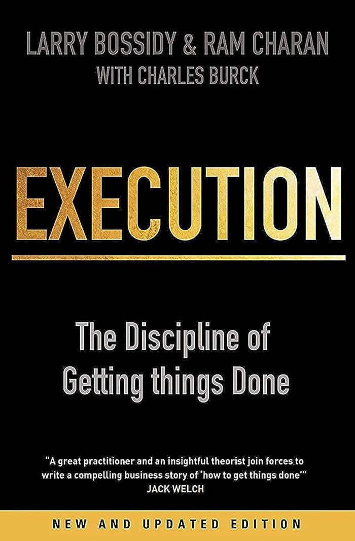 Execution: The Discipline of Getting Things Done by bossidy-larry - Book cover