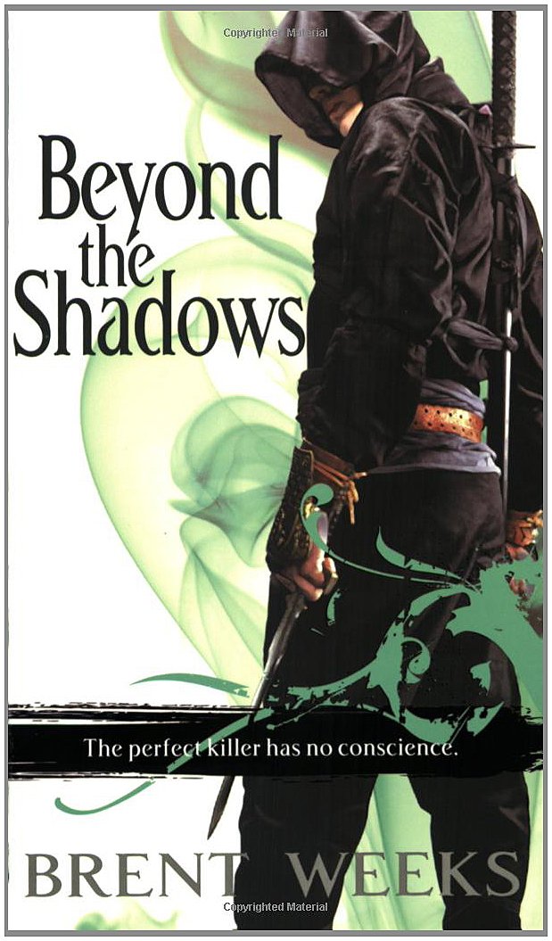 Beyond the Shadows: The Night Angel Trilogy, 3 by Brent Weeks - Mass Market Paperback cover