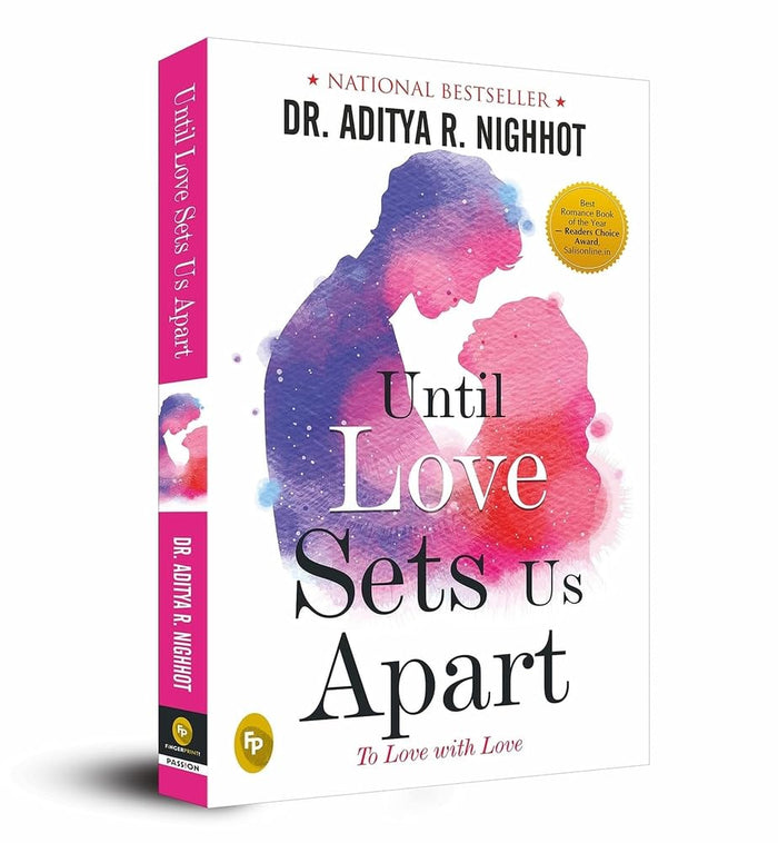 Until Love Sets Us Apart: To Love With Love by Aditya Nighhot - Paperback cover