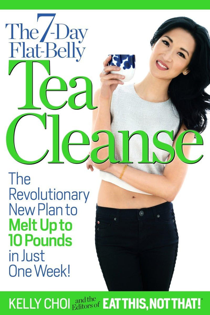 The 7-Day Flat-Belly Tea Cleanse: The Revolutionary New Plan to melt up to 10 Pounds of Fat in Just One Week! by Kelly Choi - Paperback cover