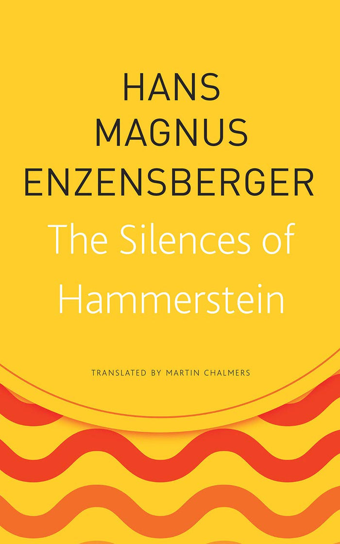 The Silences of Hammerstein (The German List) by Hans Magnus Enzensberger - Paperback cover