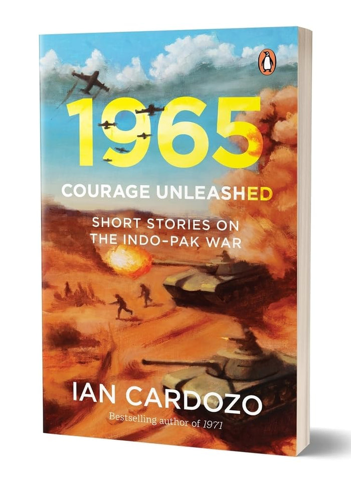 1965: Courage Unleashed: Short Stories of the Indo-Pak War by Ian Cardozo - Paperback cover