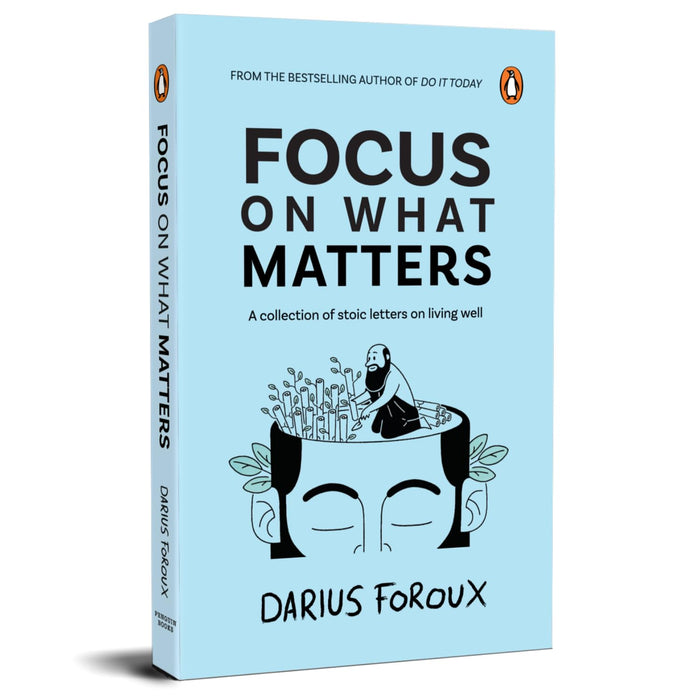 Focus on What Matters by Darius Foroux - Paperback cover