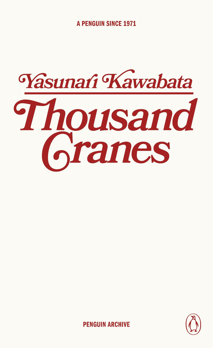 Thousand Cranes (Penguin Archive) by Yasunari Kawabata - Paperback cover
