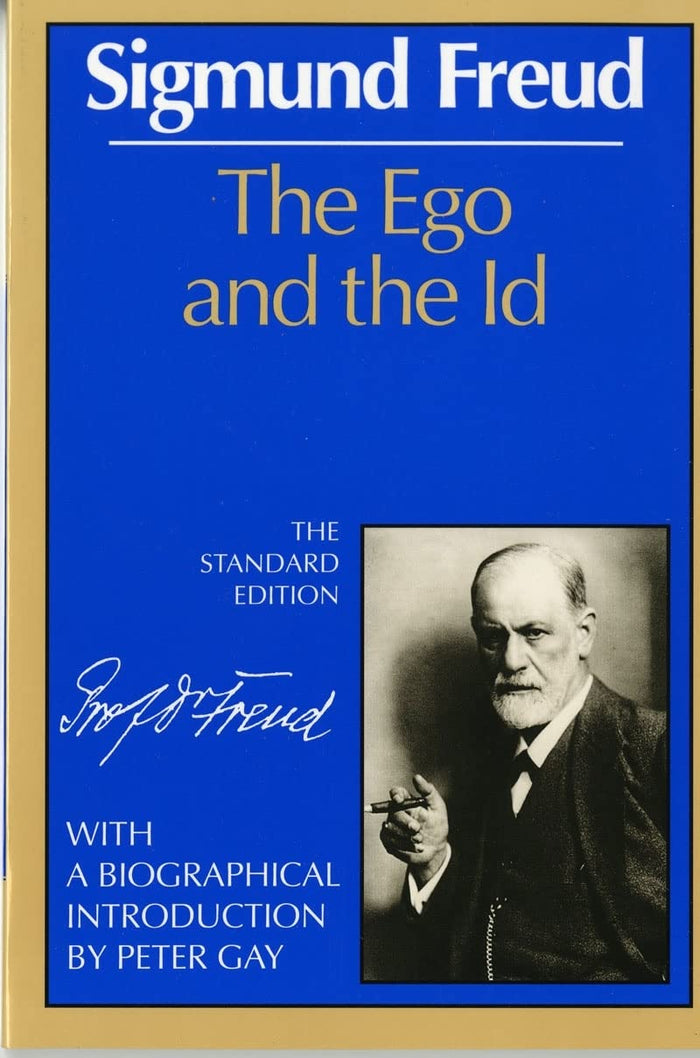 The Ego and the Id (The Standard Edition of the Complete Psychological Works of Sigmund Freud) by Sigmund Freud - Paperback cover