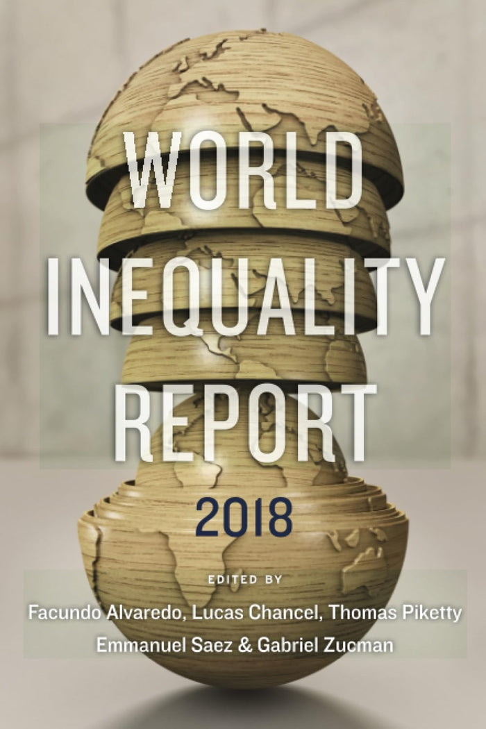 World Inequality Report 2018 - Paperback cover