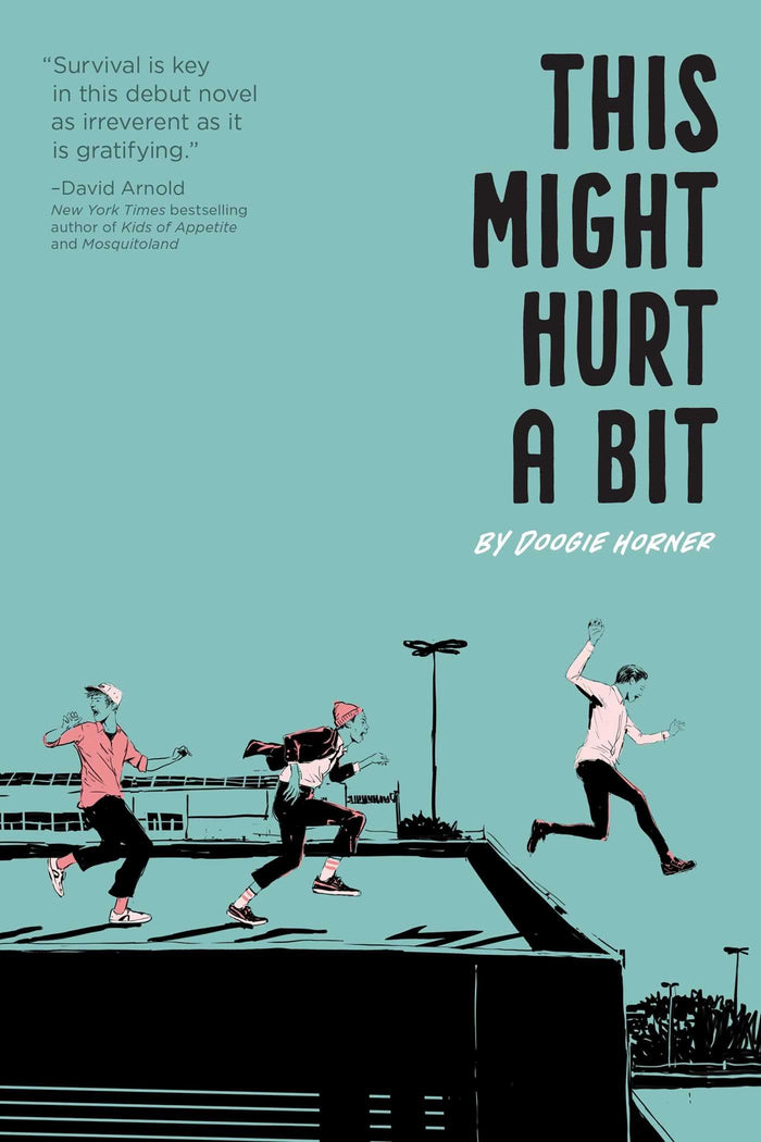 This Might Hurt a Bit by Doogie Horner - Paperback cover