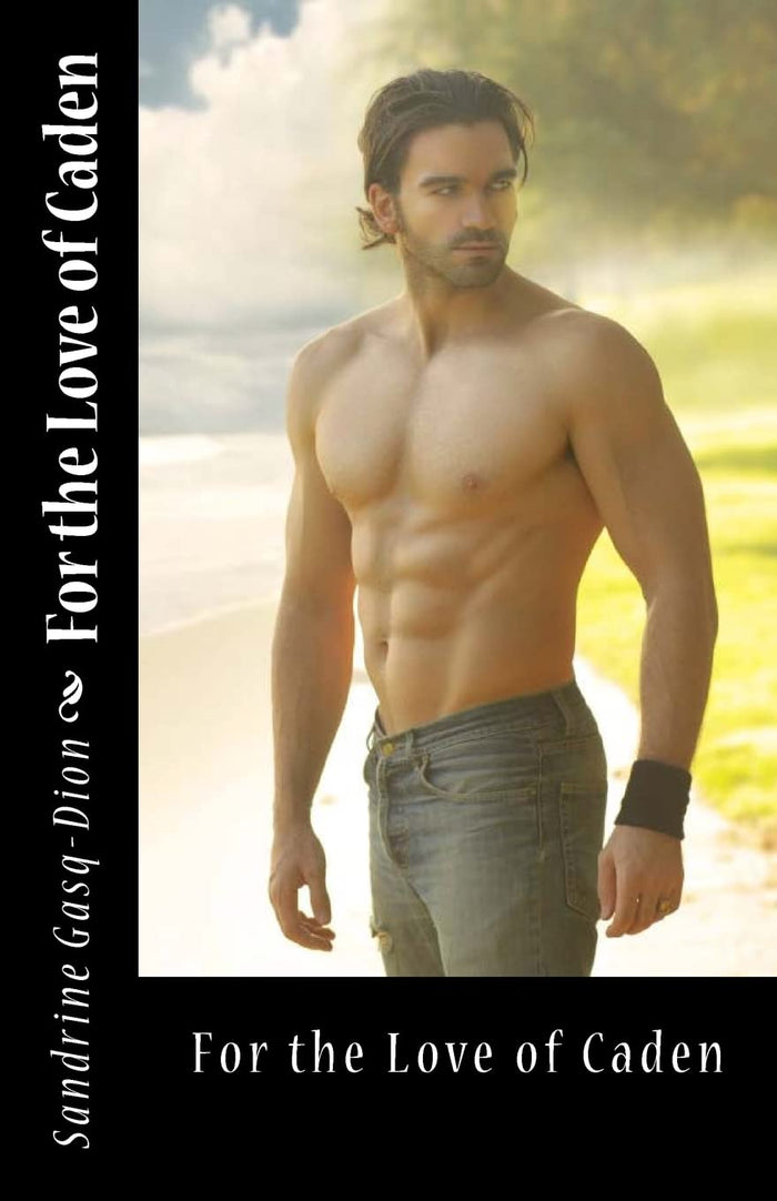 For the Love of Caden by Sandrine Gasq-Dion - Paperback cover