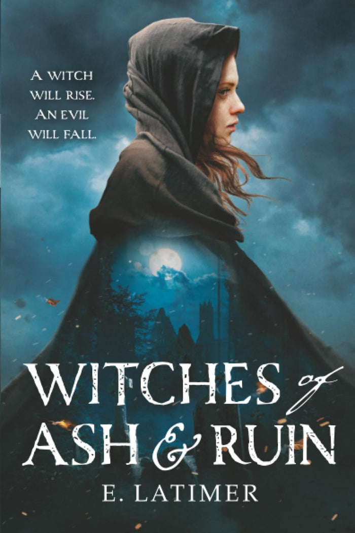 Witches of Ash and Ruin by E. Latimer - Paperback cover