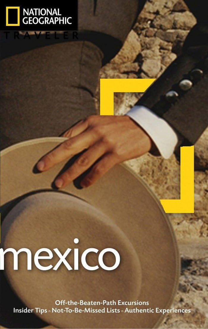 National Geographic Traveler: Mexico, 3rd Edition by Jane Onstott - Paperback cover