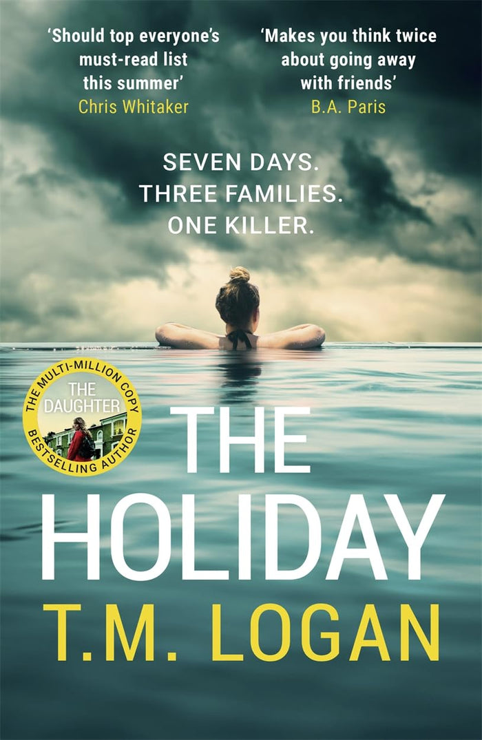 The Holiday by T.M. Logan - Paperback cover