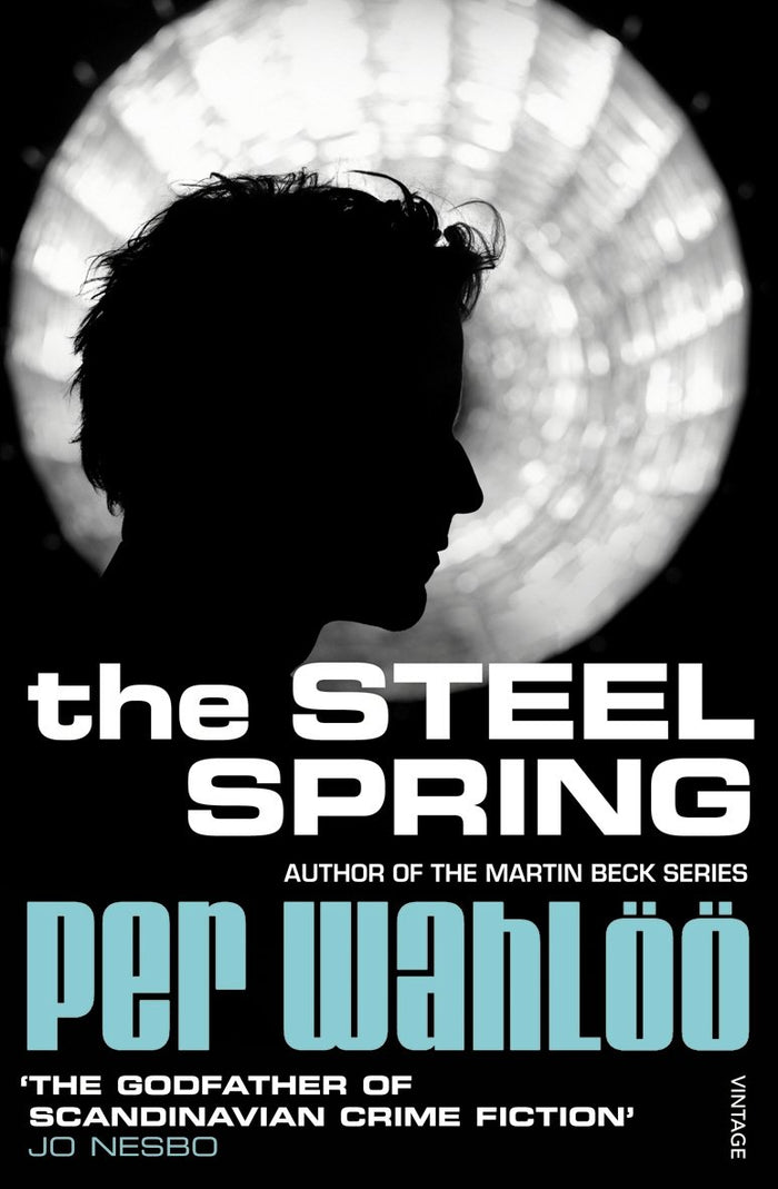 The Steel Spring. by Per Wahloo by Per Wahl - Paperback cover