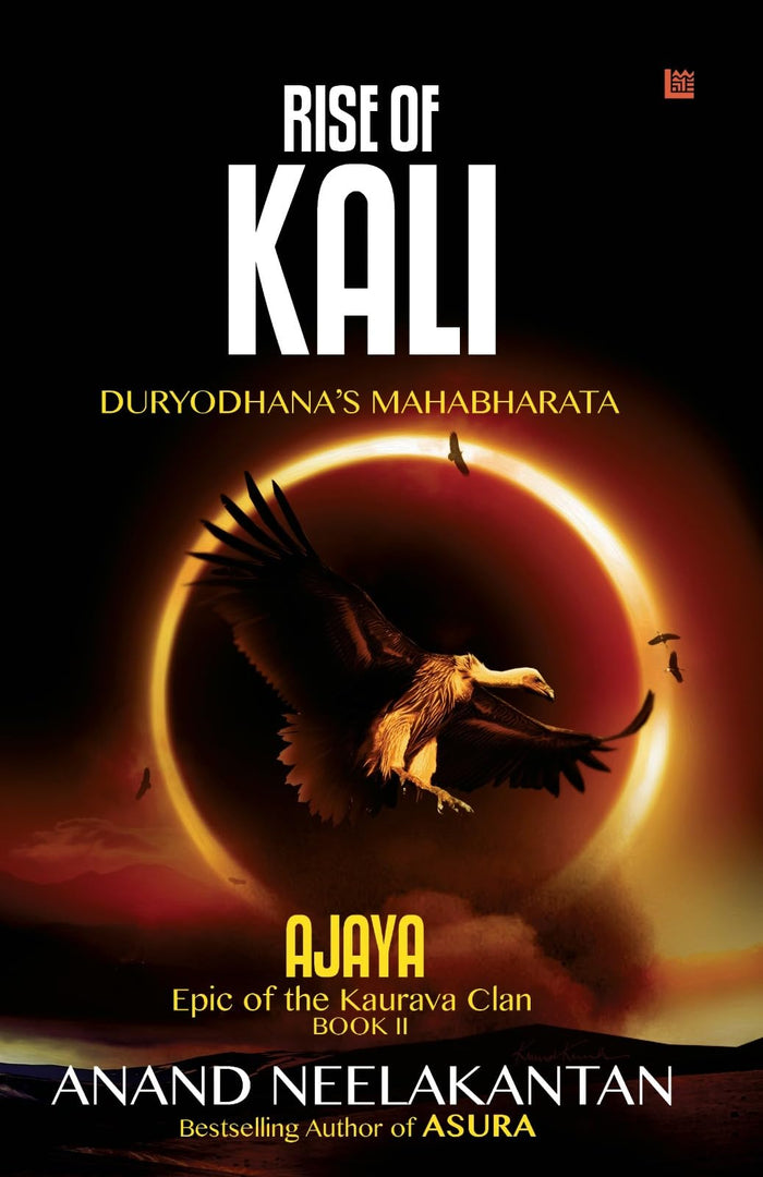 AJAYA - RISE OF KALI (Book 2) (The Vanquished Series) by Anand Neelakantan - Paperback cover