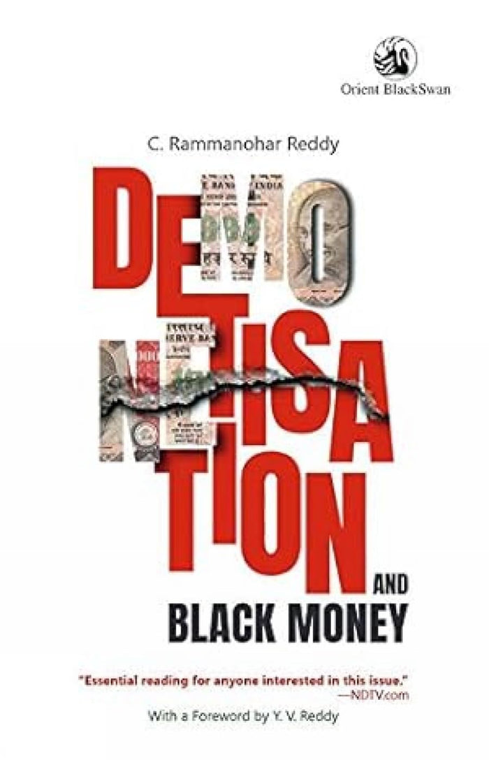 Demonetisation And Black Money by C. Rammanohar Reddy - Paperback cover
