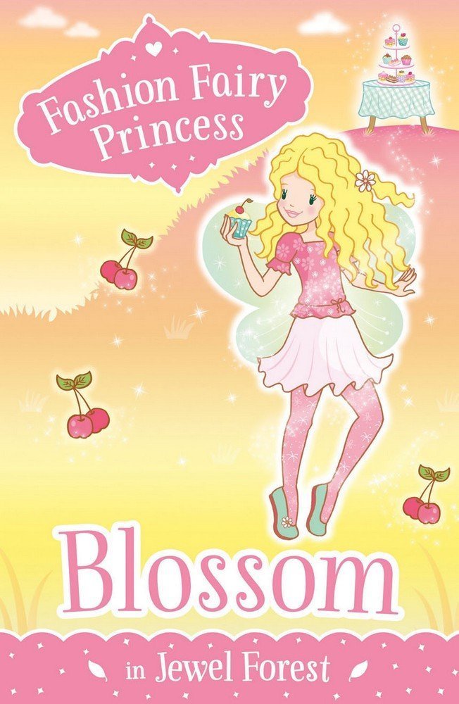 Fashion Fairy Princess: Blossom by Poppy Collins - Paperback cover