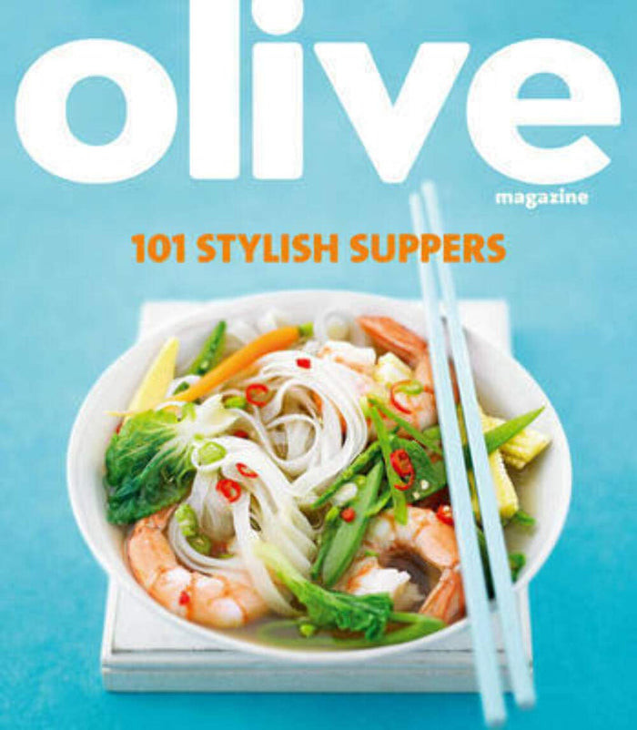Olive: 101 Stylish Suppers (Olive Magazine) by Janine Ratcliffe - Paperback cover