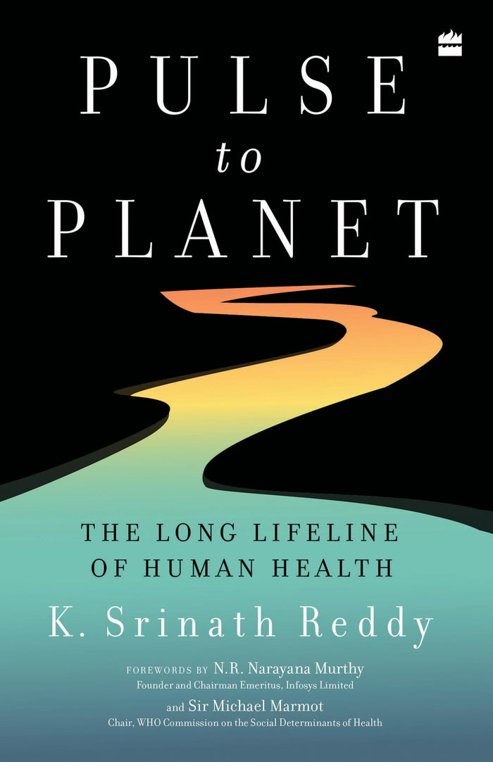 Pulse to Planet: The Long Lifeline of Human Health by K Reddy - Paperback cover