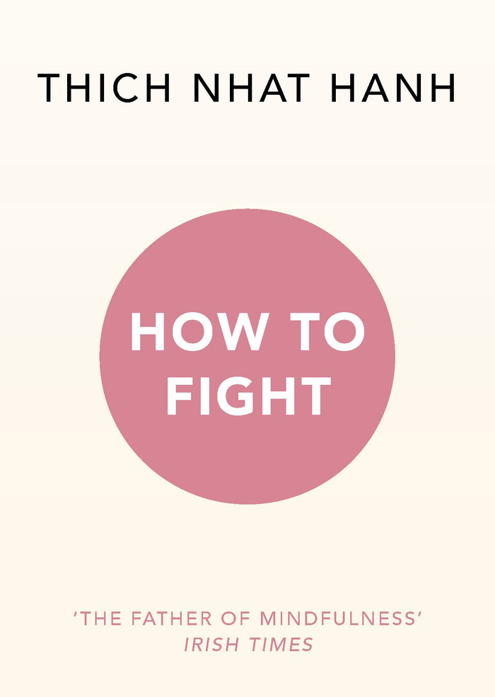 How To Fight by Thich Nhat Hanh - Paperback cover