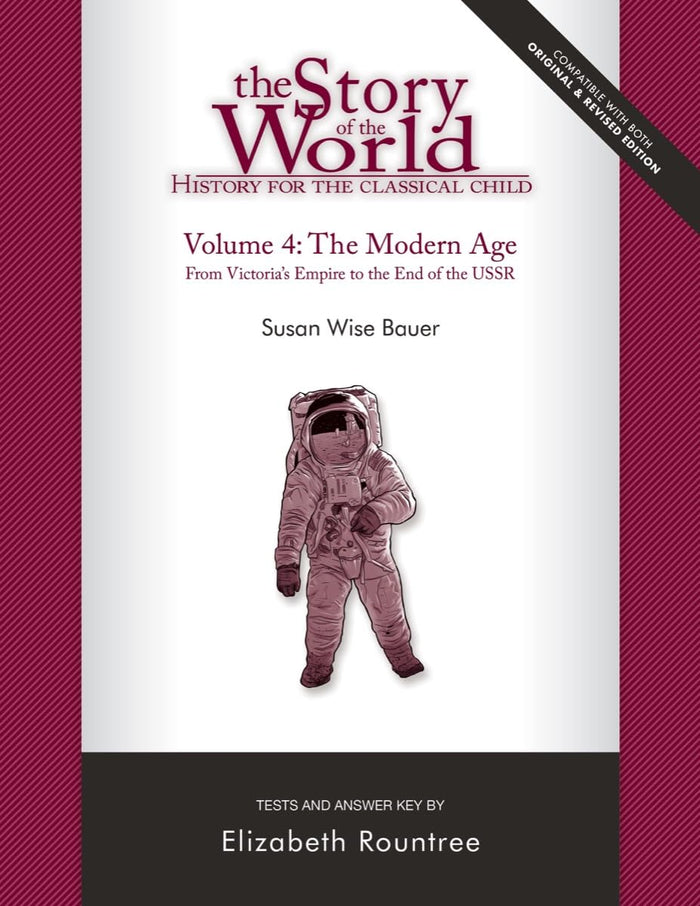 Story of the World, Vol. 4 Test and Answer Key, Revised Edition: History for the Classical Child: The Modern Age by Susan Wise Bauer - Paperback cover