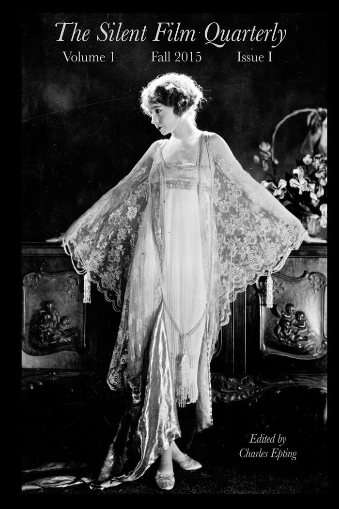Silent Film Quarterly Issue 1 by Charles Epting - Paperback cover