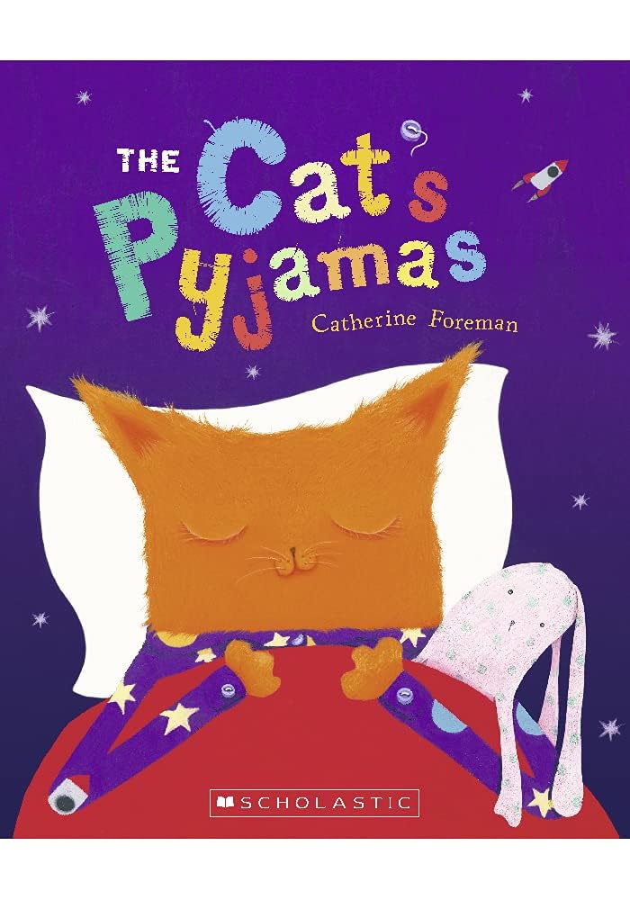 The Cats Pyjamas by Catherine Foreman - Paperback cover