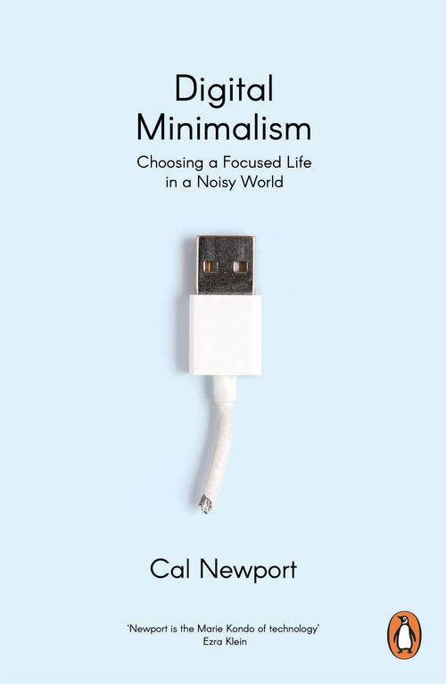 Digital Minimalism by Cal Newport - Paperback cover