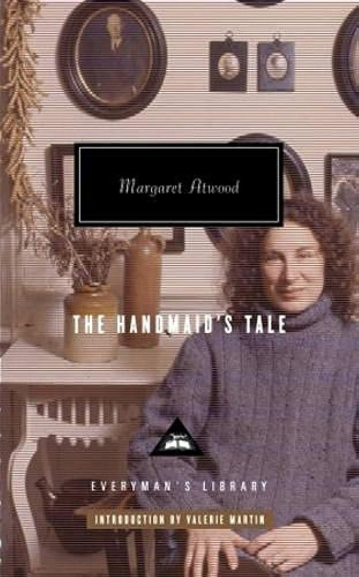 The Handmaid's Tale (Everyman's Library) by Margaret Atwood - Hardcover cover