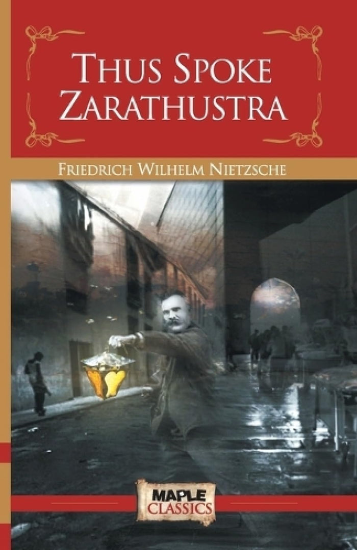 Thus Spoke Zarathustra by Friedrich Nietzsche - Paperback cover