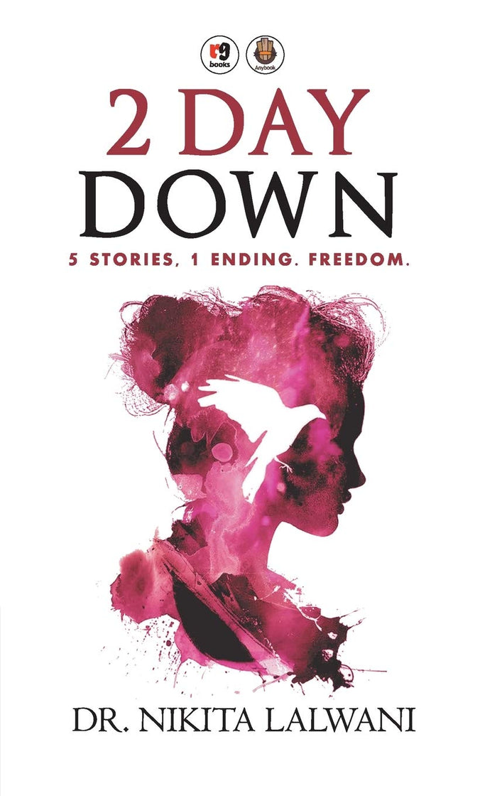 2 Day Down by Dr. Nikita Lalwani - Paperback cover