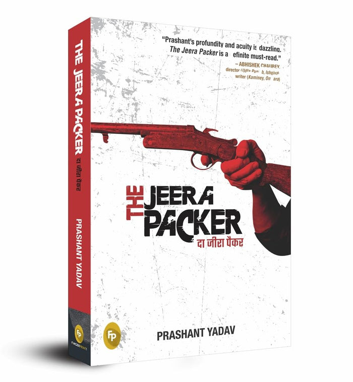The Jeera Packer by Prashant Yadav - Paperback cover