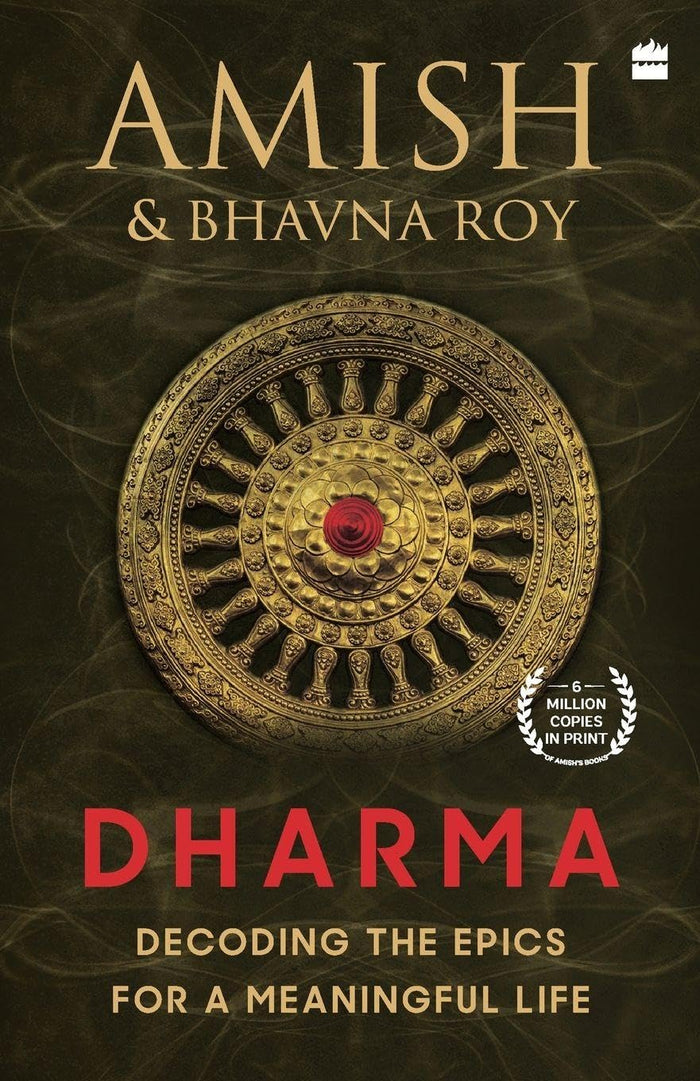 Dharma: Decoding the Epics for a Meaningful Life by Bhavna Roy - Paperback cover