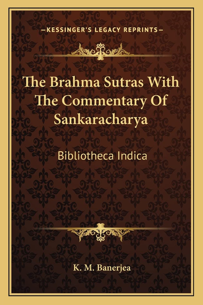 The Brahma Sutras With The Commentary Of Sankaracharya: Bibliotheca Indica by translator - Paperback cover